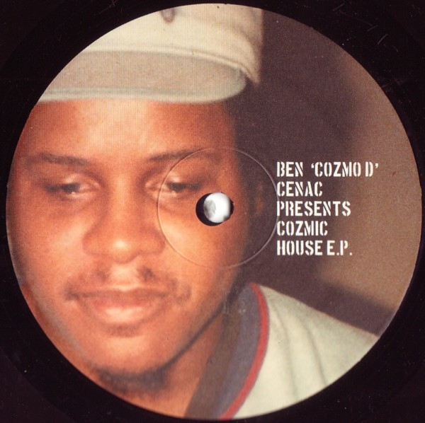 Ben 'Cozmo D' Cenac - Cozmic House E.P. | Thug Records (THUG 011) - 2