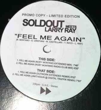 Soldout Meets  Larry Ray - Feel Me Again | Smilax Digital Traffic (DT002) - main