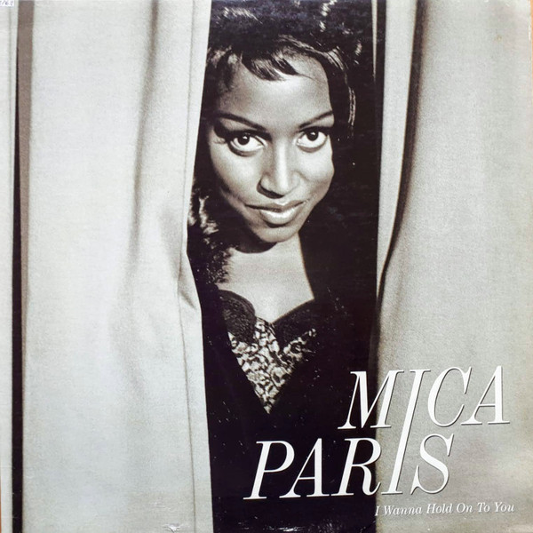 Mica Paris - I Wanna Hold On To You | Island Records (PR12 6774-1) - main