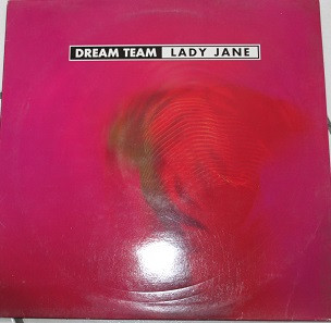 Dream Team - Lady Jane | Wide Records (12 WIDE 1) - main Dream Team - Lady Jane | Wide Records (12 WIDE 1) - main