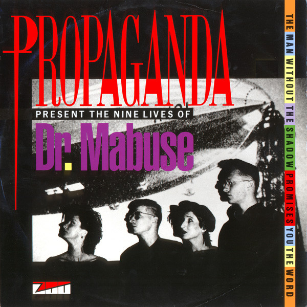 Propaganda - The Nine Lives Of Dr. Mabuse | ZTT (12 ZTAS 2) - main