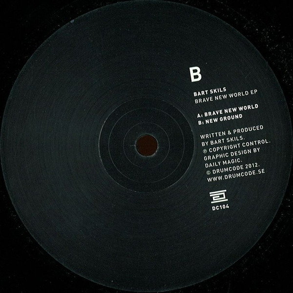 Bart Skils - Brave New World EP | Drumcode (DC104) - 2