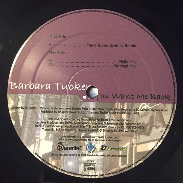 Barbara Tucker - You Want Me Back | Paradise Records (PARADISE 016) - 3 Barbara Tucker - You Want Me Back | Paradise Records (PARADISE 016) - 3