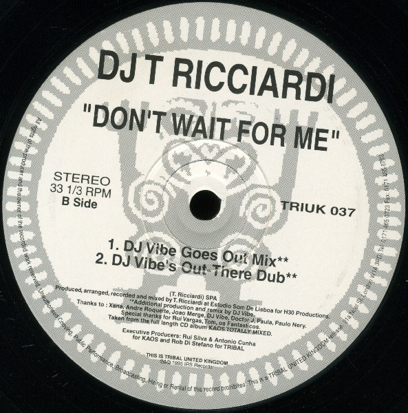 DJ Tó Ricciardi - Don't Wait For Me | TRIBAL United Kingdom (TRIUK 037) - 2
