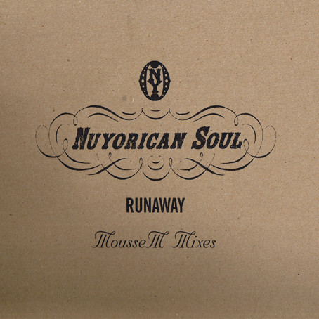 Nuyorican Soul - Runaway (Mousse T. Remixes) | Talkin' Loud (TLXX 20) - main
