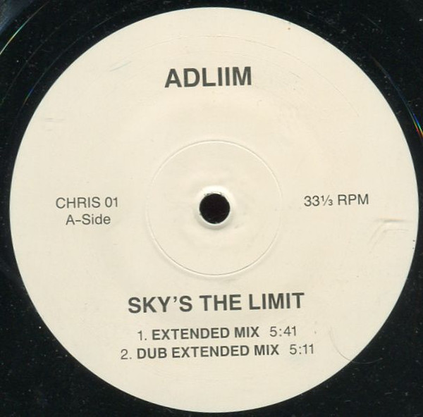 Adliim - Sky's The Limit | Dance Dept. (CHRIS 01)
