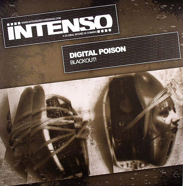 Digital Poison - Blackout! | Intenso Recordings (IR010)