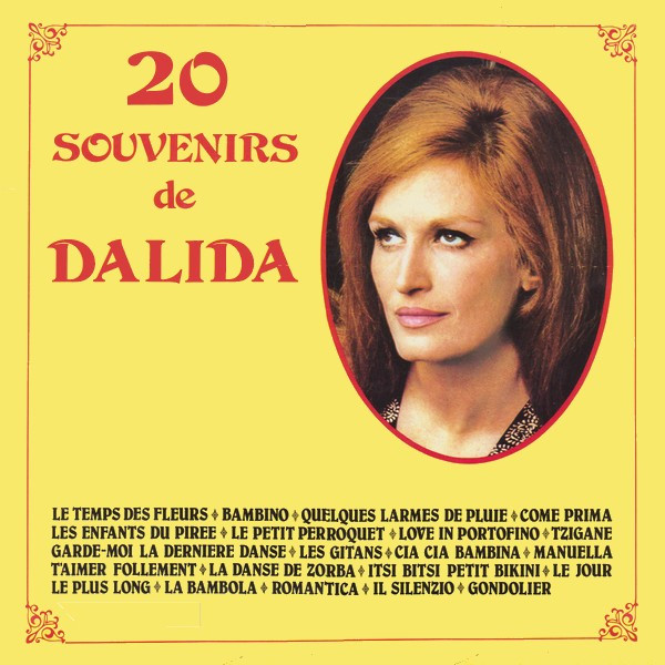 Dalida - 20 Souvenirs De Dalida | Les Archives Du Disque Québécois (AQ-21042) - main Dalida - 20 Souvenirs De Dalida | Les Archives Du Disque Québécois (AQ-21042) - main