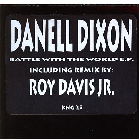 Danell Dixon - Battle With The World E.P. | Nite Grooves (KNG-25) - main Danell Dixon - Battle With The World E.P. | Nite Grooves (KNG-25) - main
