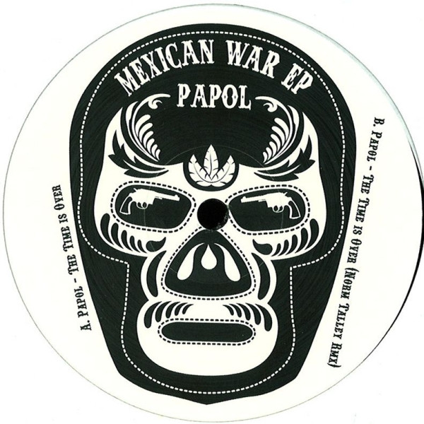 Papol - Mexican War Ep | Esperanza (esperanza 026)
