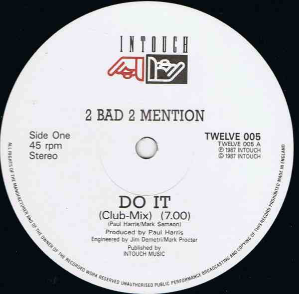 2 Bad 2 Mention - Do It | Intouch (TWELVE 005)
