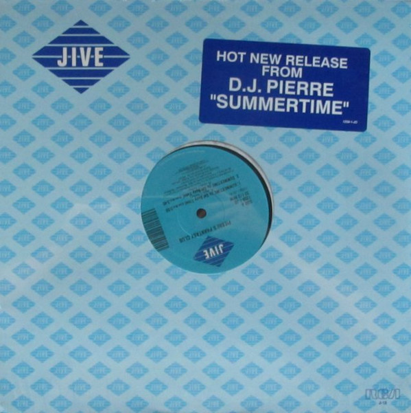 Pierre's Phantasy Club - Summertime (Is Get Busy Time) | Jive (1259-1-JD)
