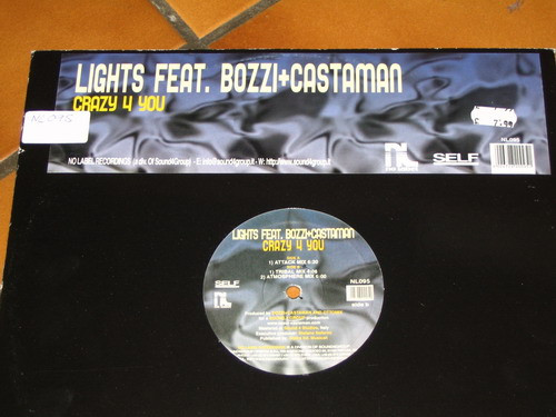 Lights Feat. Bozzi vs. Castaman - Crazy 4 You | No Label (NL 095)