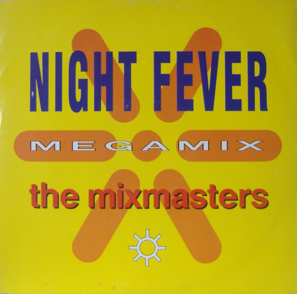 The Mixmasters - Night Fever Megamix | I.Q. Records (ZT 44340) - main The Mixmasters - Night Fever Megamix | I.Q. Records (ZT 44340) - main