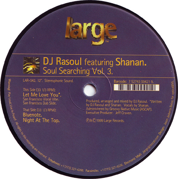 DJ Rasoul Featuring Shanan - Soul Searching Vol. 3 | Large Records (LAR-042) DJ Rasoul Featuring Shanan - Soul Searching Vol. 3 | Large Records (LAR-042)