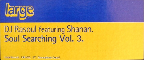 DJ Rasoul Featuring Shanan - Soul Searching Vol. 3 | Large Records (LAR-042) - 2 DJ Rasoul Featuring Shanan - Soul Searching Vol. 3 | Large Records (LAR-042) - 2