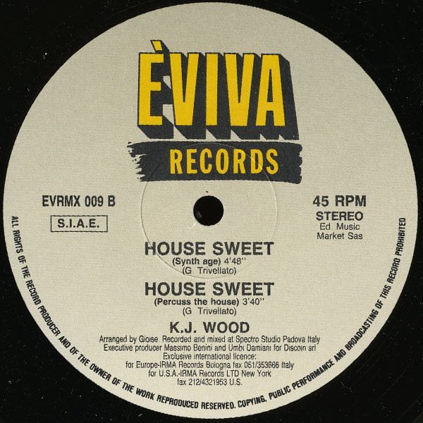 K.J. Wood - House Sweet | Èviva Records (EVRMX 009) - 2 K.J. Wood - House Sweet | Èviva Records (EVRMX 009) - 2