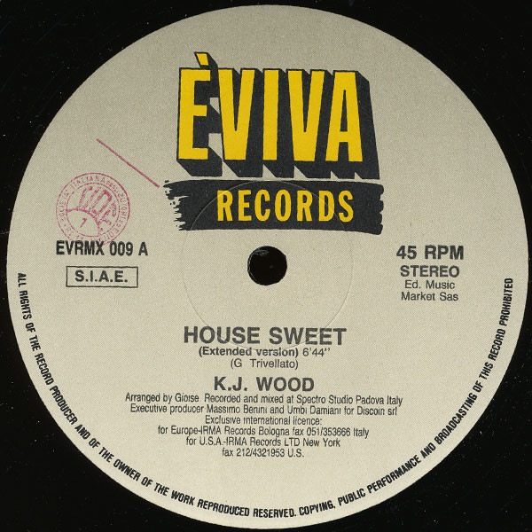 K.J. Wood - House Sweet | Èviva Records (EVRMX 009)