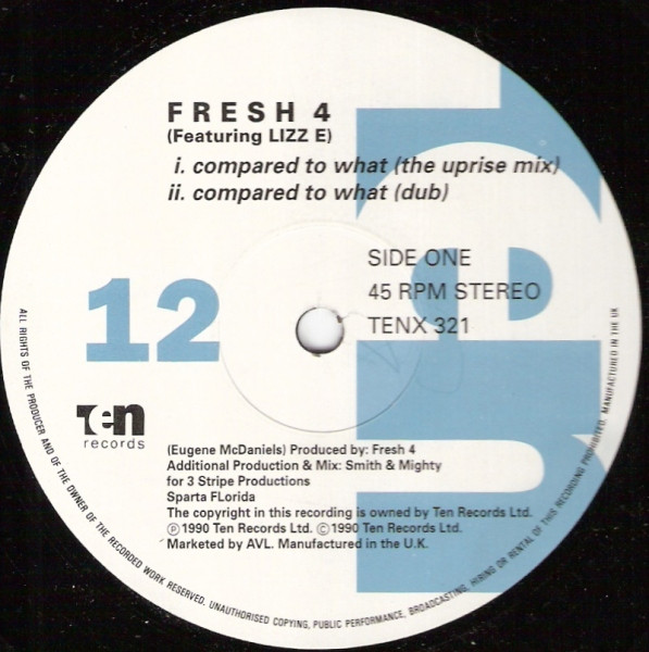 Fresh 4 Featuring Lizz E - Compared To What | 10 Records (TENX 321) - 3 Fresh 4 Featuring Lizz E - Compared To What | 10 Records (TENX 321) - 3
