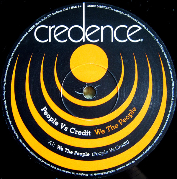 People vs. Credit - We The People | Credence (creddj045) - 3