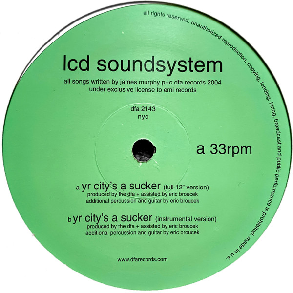 LCD Soundsystem - Yr City's A Sucker | DFA (dfa 2143)