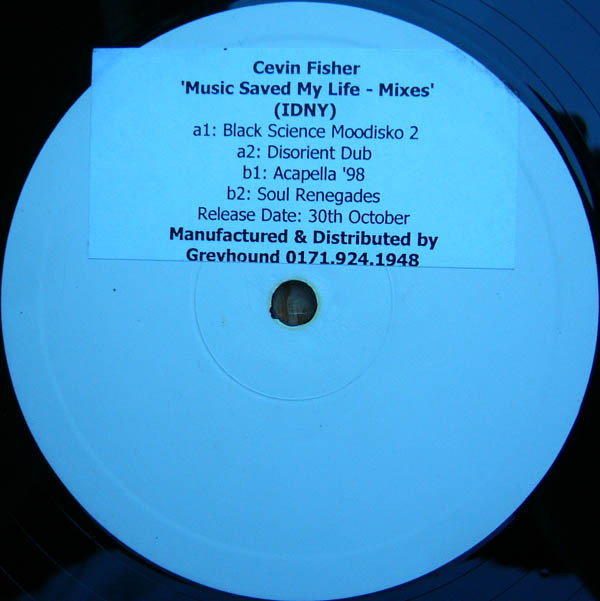 Cevin Fisher - Music Saved My Life - Mixes | IDNY Records (IDNY 659)