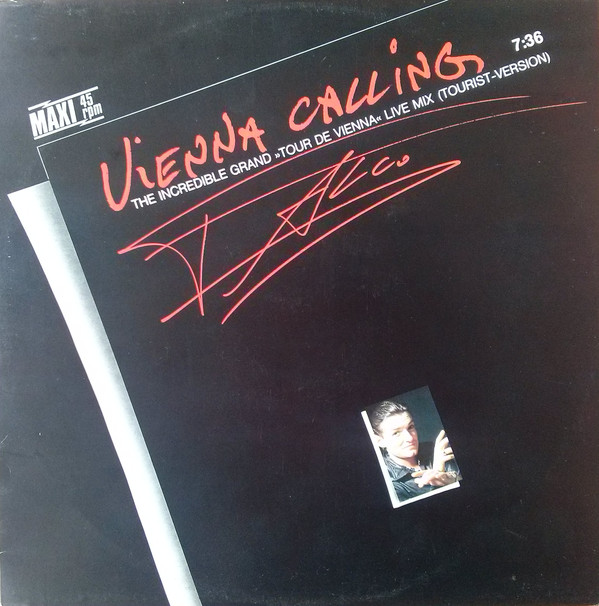 Falco - Vienna Calling (The Incredible Grand »Tour De Vienna« Live Mix) (Tourist-Version) | GiG Records (6.20519)