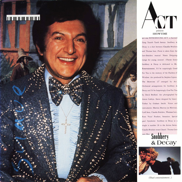 Act - Showtime (Snobbery & Decay (That's Entertainment..)) | ZTT (12ZTAS 28) - main
