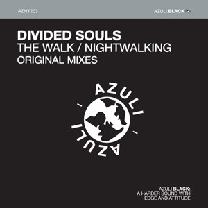Divided Souls - The Walk / Nightwalking | Azuli Records (AZNY203) - 2