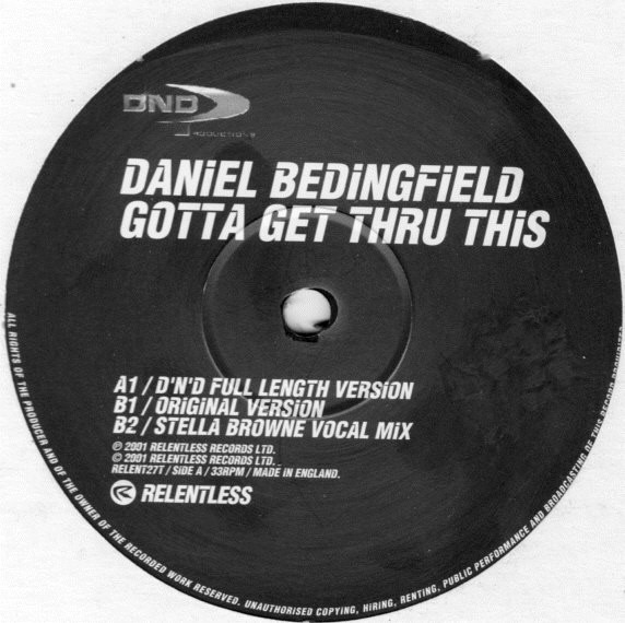 Daniel Bedingfield - Gotta Get Thru This | Relentless Records (RELENT27T) - 2 Daniel Bedingfield - Gotta Get Thru This | Relentless Records (RELENT27T) - 2