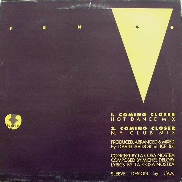 La Cosa Nostra - Coming Closer | Factory Benelux (FBN 40) - 2
