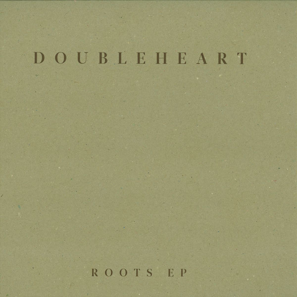 Doubleheart - Roots | High Sheen (HS 004)