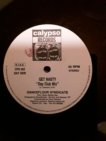 Dancefloor Syndicate - Get Nasty | Calypso Records (CPS 002) - 3 Dancefloor Syndicate - Get Nasty | Calypso Records (CPS 002) - 3