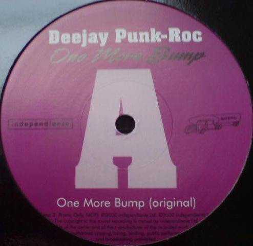 Deejay Punk-Roc - One More Bump | Independiente (BUMP 2) - main