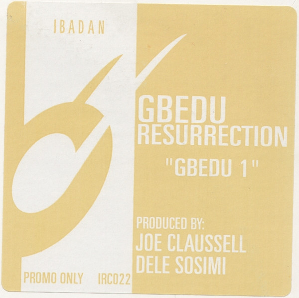 Gbedu Resurrection - Gbedu 1 | Ibadan (irc022)