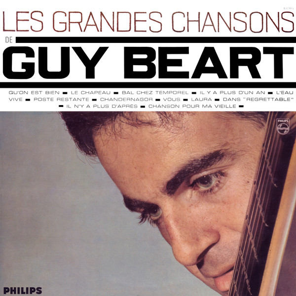 Guy Béart - Les Grandes Chansons | Philips (B 77947 L) - main