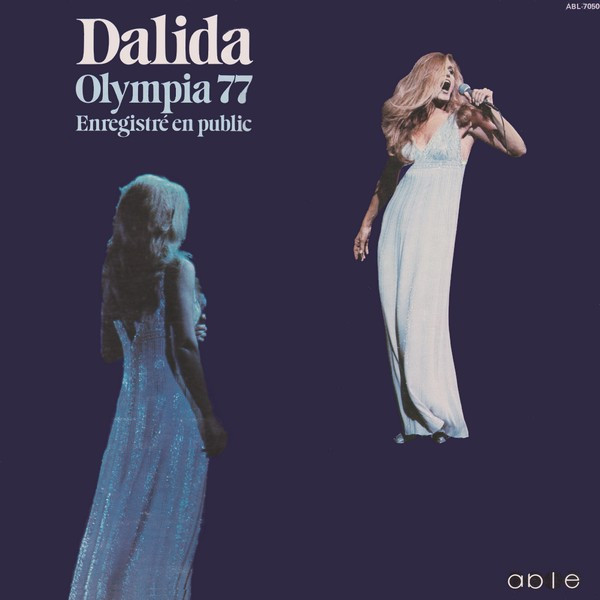Dalida - Olympia 77 - Enregistré En Public | Able (ABL-7050)