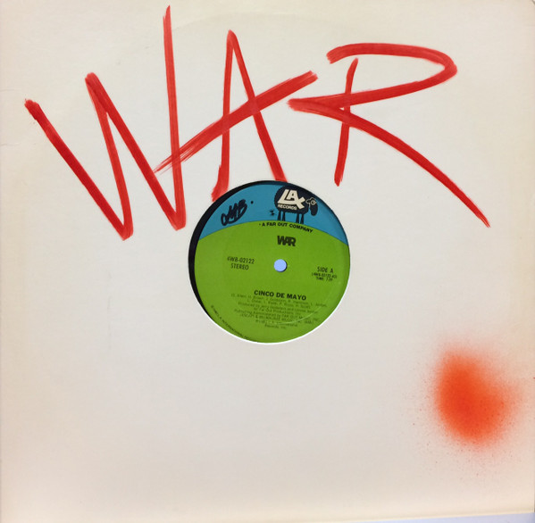 War - Cinco De Mayo | LAX Records (4W8-02122) - 3 War - Cinco De Mayo | LAX Records (4W8-02122) - 3