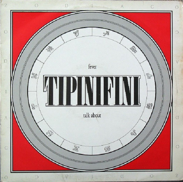 Tipinifini - Fever / Talk About | Ibiza Records (IBZ 413) - main