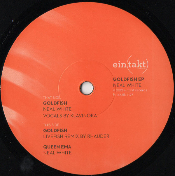 Neal White - Goldfish EP | Eintakt (et27) - main