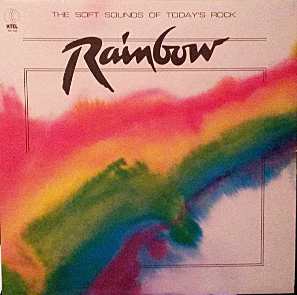 Various - Rainbow | K-tel (NC 525) - main Various - Rainbow | K-tel (NC 525) - main