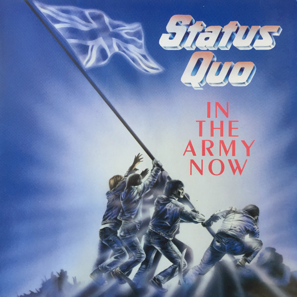 Status Quo - In The Army Now | Vertigo (830 049-1)