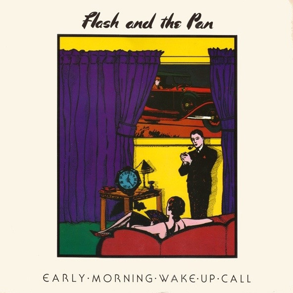 Flash & The Pan - Early Morning Wake Up Call | Epic (EPC 26215)