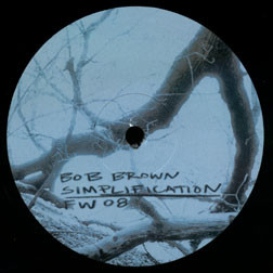 Bob Brown - Simplification | Framework Music (FW008)