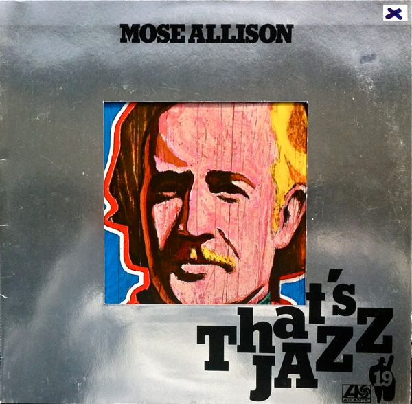 Mose Allison - Mose Allison | Atlantic (ATL 50 249)