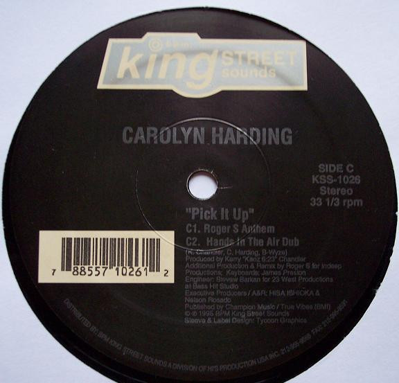 Carolyn Harding - Pick It Up | BPM King Street Sounds (KSS 1026) - 5 Carolyn Harding - Pick It Up | BPM King Street Sounds (KSS 1026) - 5
