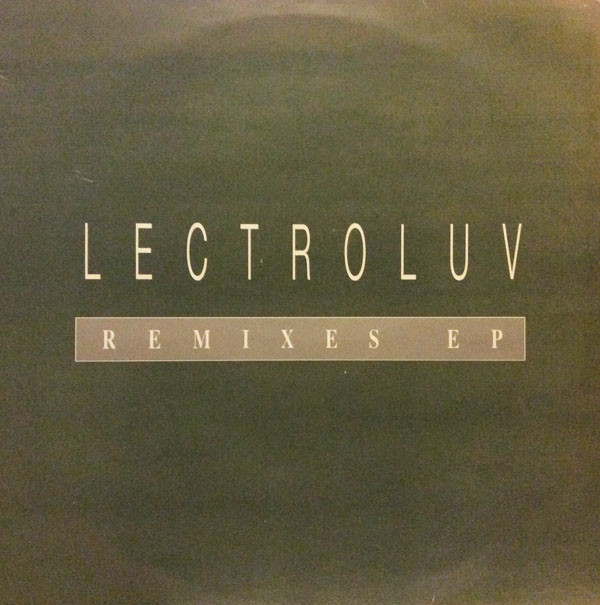 Lectroluv - Remixes EP | Produce Records (PLUG 17) - main