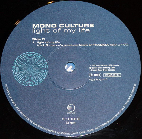 Mono Culture - Light Of My Life | Nerve (8573 84237-0) - 4