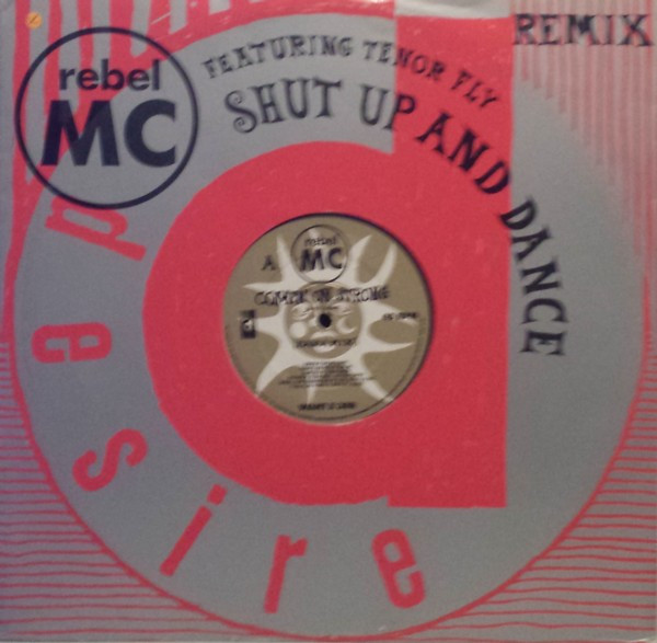 Rebel MC - Comin' On Strong (Remix) | Desire Records (WANTX 38R) - main Rebel MC - Comin' On Strong (Remix) | Desire Records (WANTX 38R) - main