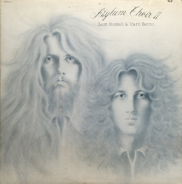 Leon Russell & Marc Benno - Asylum Choir II | Shelter Records (SW-8910) - main Leon Russell & Marc Benno - Asylum Choir II | Shelter Records (SW-8910) - main